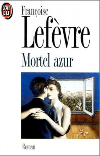 Mortel azur