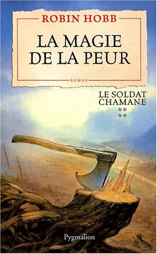 Le Soldat chamane, Tome 4 : La magie de la peur