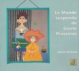 Le monde suspendu de Gisèle Prassinos
