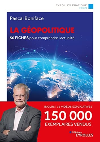 La géopolitique: 50 fiches pour comprendre l'actualité