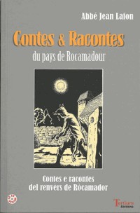 Contes et Racontes du pays de Rocamadour