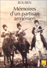Mémoires d'un partisan arménien : Fragments