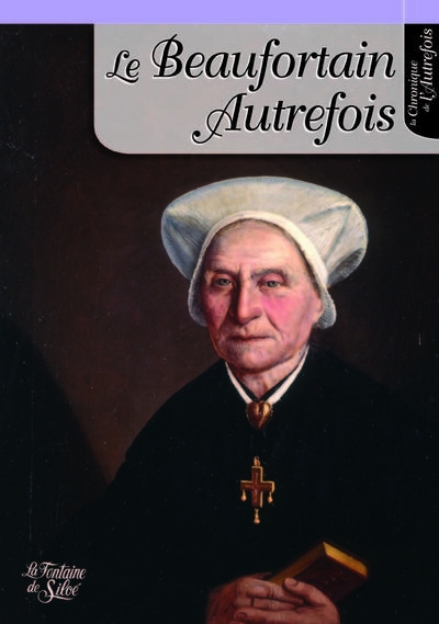 Le beaufortain autrefois