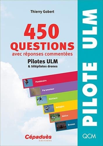 450 Questions avec réponses commentées 6e éd