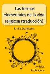Las formas elementales de la vida religiosa (traducción)