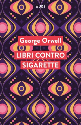 Libri contro sigarette [9791281858091]