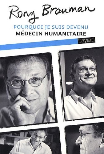 Pourquoi je suis devenu médecin humanitaire