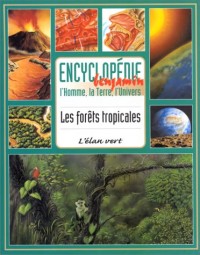 Les forêts tropicales