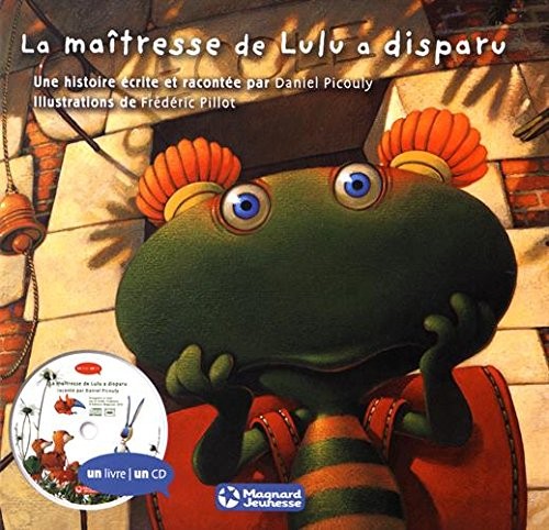 Lulu Vroumette : La maîtresse de Lulu a disparu (1CD audio)
