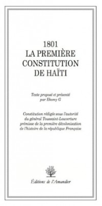 1801. la Premiere Constitution de Haiti