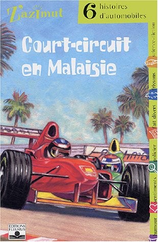 Court-circuit en Malaisie : Six histoires d'automobiles