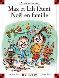 Max et Lili fêtent Noël en famille - tome 82 (82)