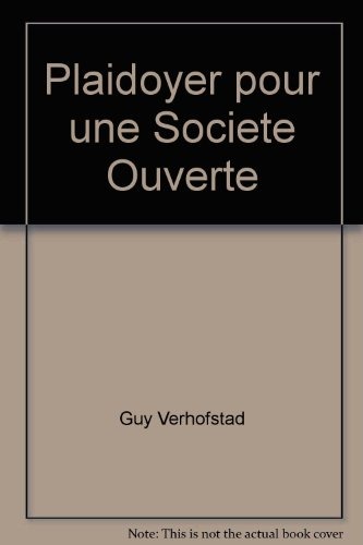 Plaidoyer pour une Societe Ouverte