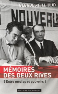 MEMOIRES DES DEUX RIVES