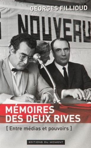 MEMOIRES DES DEUX RIVES