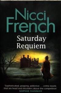 Saturday Requiem : A Frieda Klein Novel 06