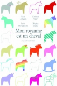 Mon royaume est un cheval