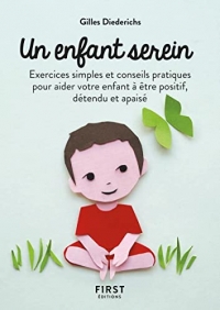 Petit Livre de l'enfant serein 2e éd