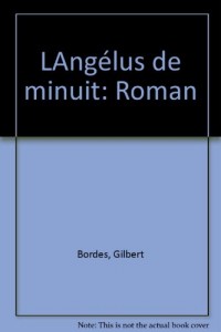 L'angélus de minuit