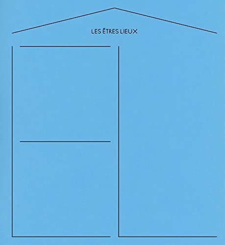 Les etres lieux