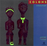 Colons : Statuettes habillées d'Afrique de l'Ouest