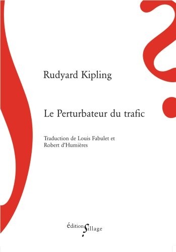 Le Perturbateur du Trafic