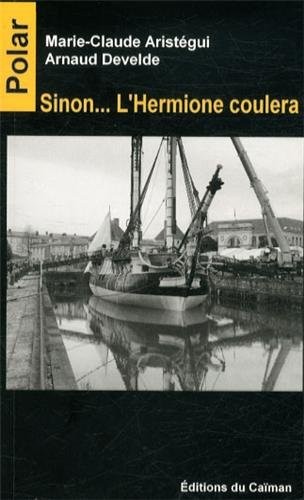Sinon LHermione coulera