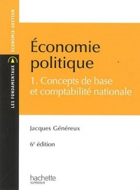 Économie politique 1 : Concepts de base et comptabllité nationale