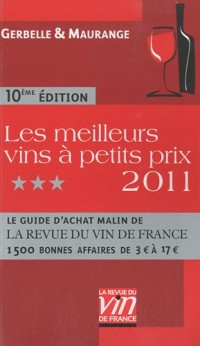 LES MEILLEURS VINS A PETITS PRIX 2011