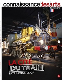 LA CITE DU TRAIN - PATRIMOINE SNCF - MULHOUSE