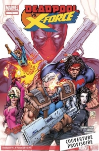 Deadpool Vs. X-Force