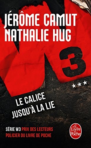 Le Calice jusqu'à la lie (W3, Tome 3)