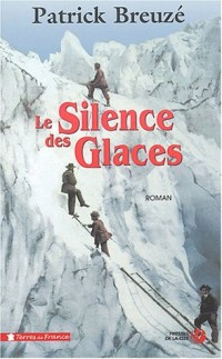 Le Silence des glaces
