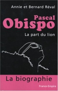 Pascal Obispo : La part du lion