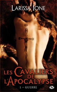 Les Cavaliers de l'Apocalypse, Tome 1: Guerre