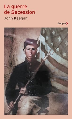 La guerre de Sécession