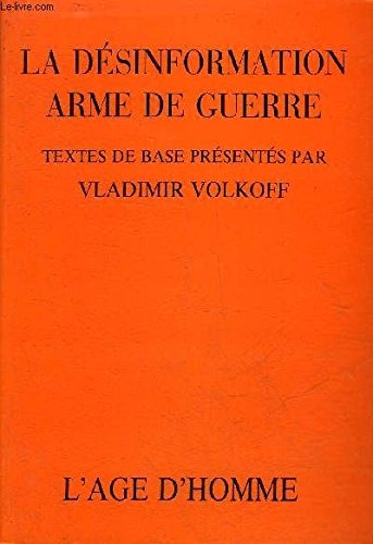 La désinformation, arme de guerre