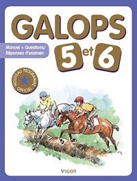 Galops 5 et 6