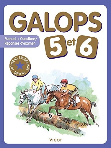 Galops 5 et 6