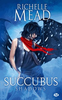 Succubus, Tome 5: Succubus Shadows