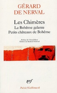 Les Chimères - La Bohême galante - Petits châteaux de Bohême