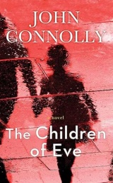 The Children of Eve: A Charlie Parker Thriller