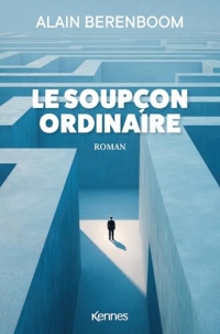 Le Soupçon ordinaire