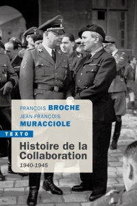 HISTOIRE DE LA COLLABORATION: 1940-1945