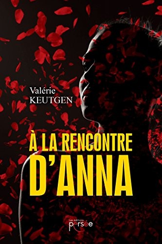 À la rencontre d'Anna