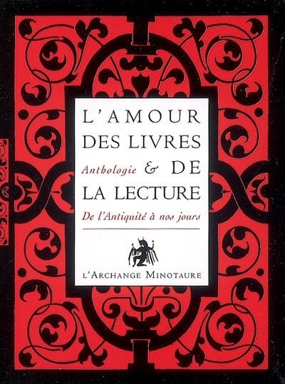 L'amour des livres et de la lecture Coffret en 2 volumes : Tome 1, Le lait de la louve ; Tome 2, Feuillages de mots : De l'Antiquité à nos jours