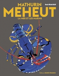 Mathurin Méheut - La mer et les marins