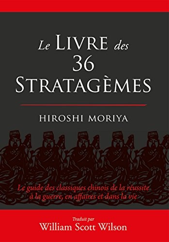 Le livre des 36 stratagèmes