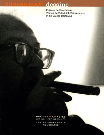 Dürrenmatt dessine : Oeuvres de la collection du Centre Dürrenmatt Neuchâtel