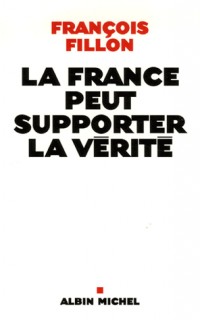 La France peut supporter la vérité